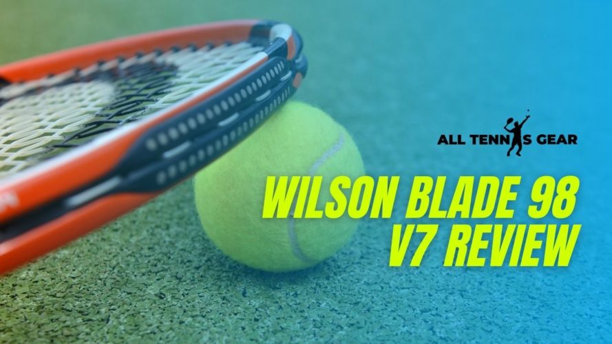 Wilson Blade 98 Review