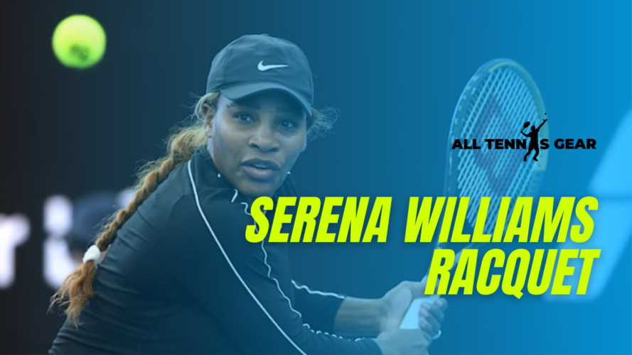 Serena Williams Racquet