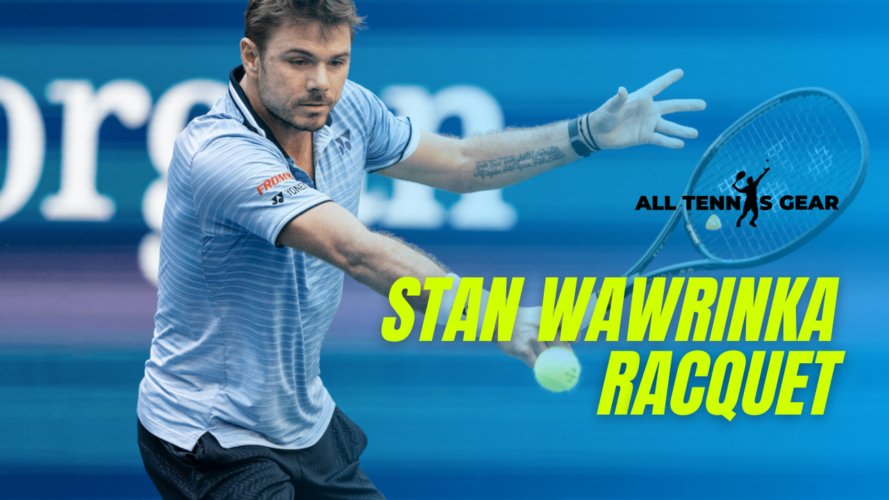 Stan Wawrinka Racquet
